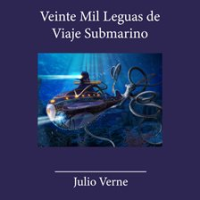 Veinte mil leguas de viaje submarino by Verne, Jules